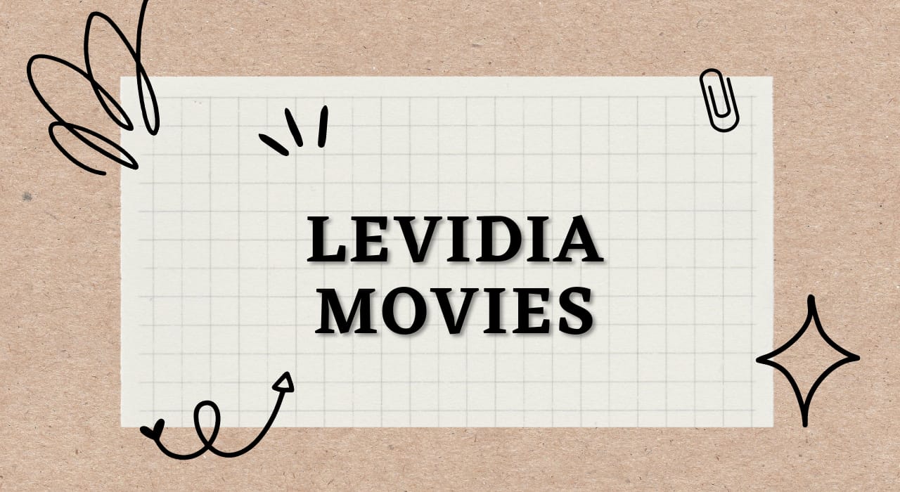 Levidia Movies